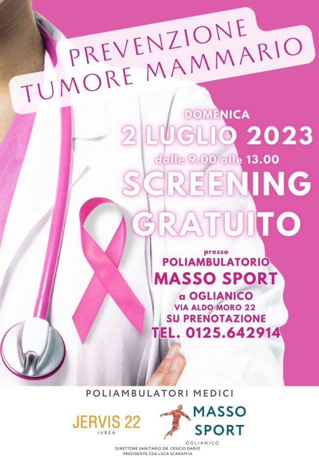 EVENTO 02.07.23 SCREENING GRATUITO SENO Poliambulatori medici JERVIS22 Ivrea e MASSO SPORT Oglianico 2022 (138 × 198 mm)